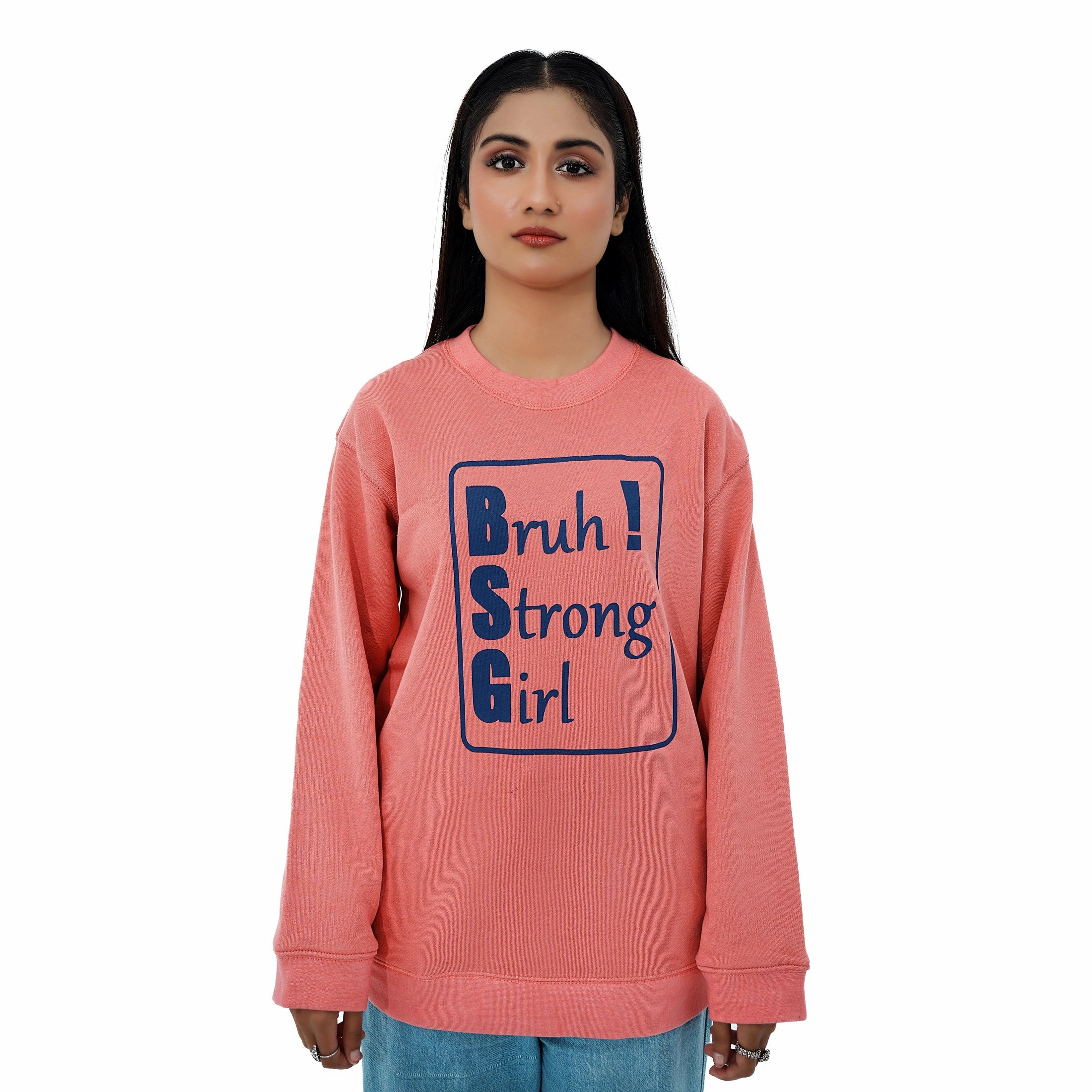 BSG Bruh Strong Girl Signature Edition Pink Sweatshirt with bold graphics for stylish comfort